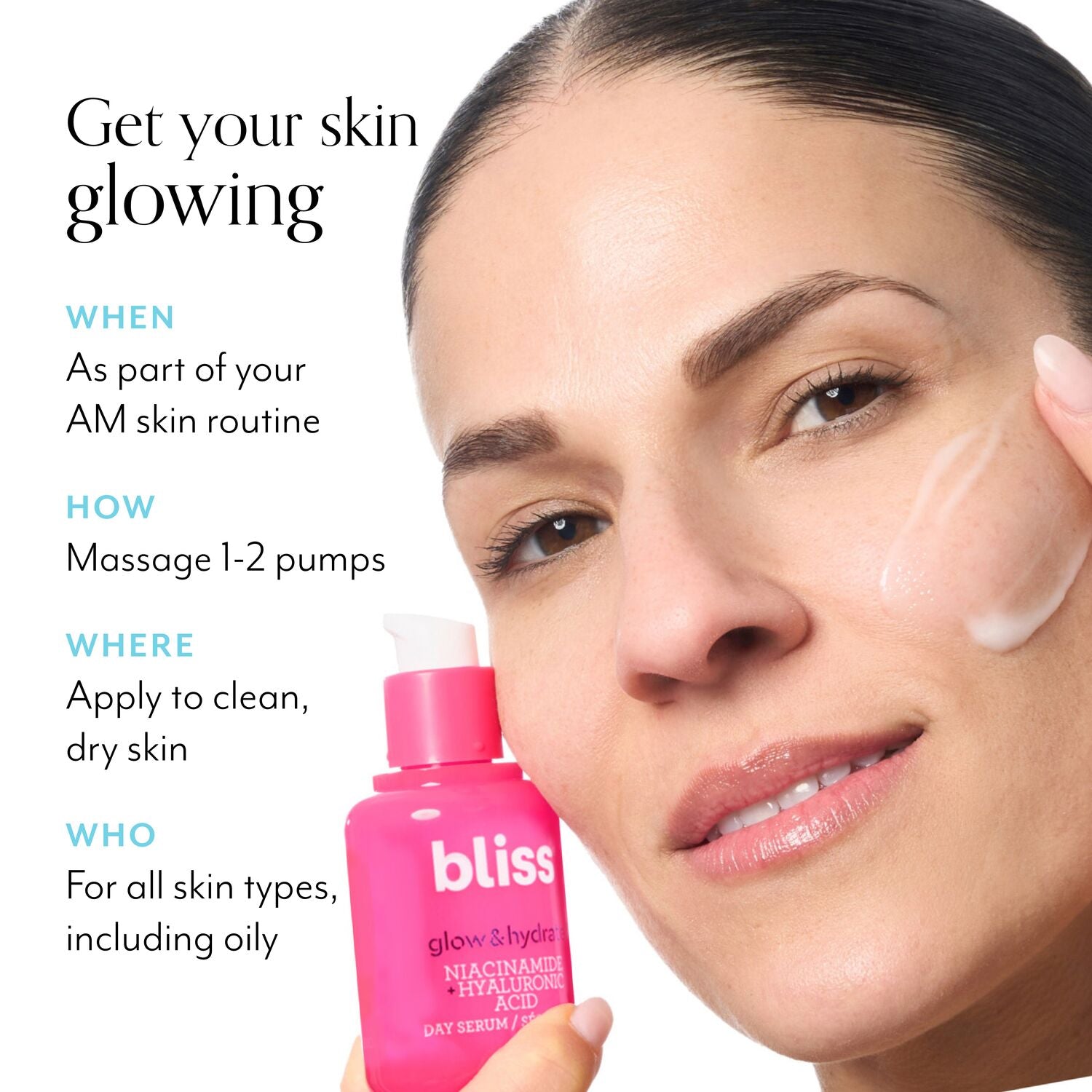BLISS_PDP_Glow_HydrateNiacinamide_HyaluronicAcidDaySerum_HowTouse-ECommerce_JPG